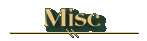 Misc